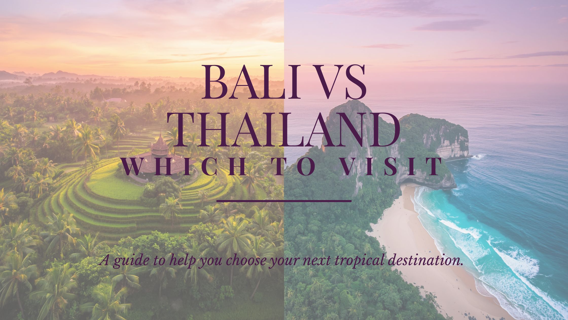 Bali vs Thailand