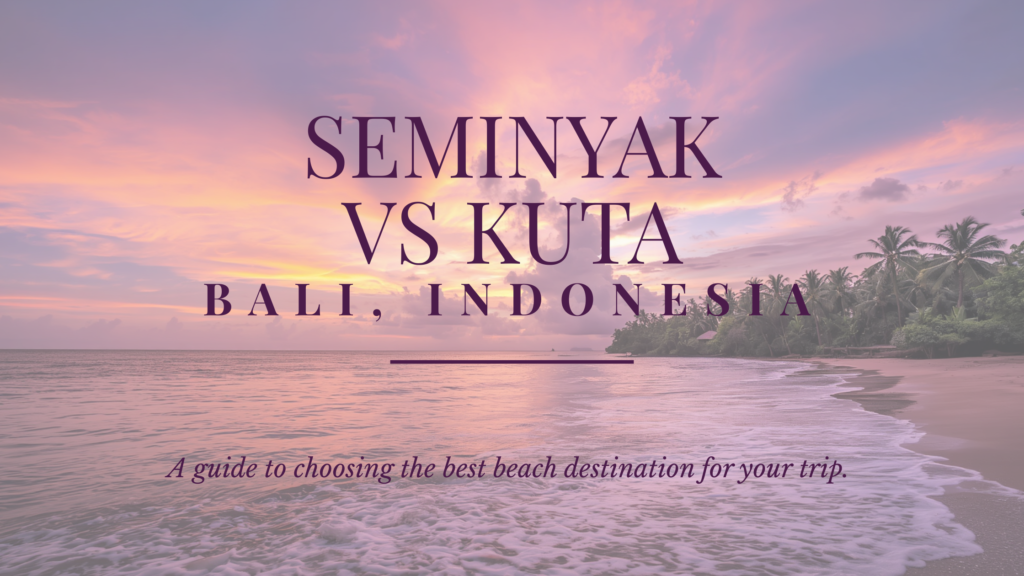 SEMINYAK VS KUTA